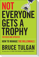 Not Everyone Gets a Trophy