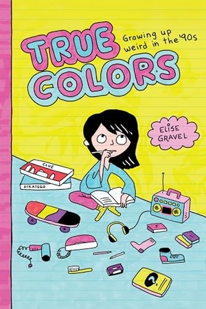 Gravel, Elise. True Colors. Drawn and Quarterly, 2025.