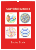 Atlantisheilsymbole (Wandkalender 2024 DIN A3 hoch), CALVENDO Monatskalender