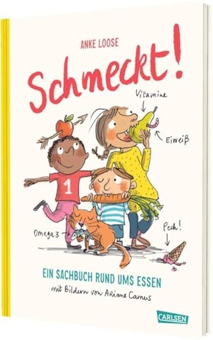 Loose, Anke. Schmeckt! - Ein Sachbuch rund ums Essen | Ernährung für Kinder ab 6. Gesund und mit Vergnügen.. Carlsen Verlag GmbH, 2025.