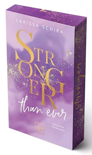 Schira, Larissa. Stronger Than Ever (Erstauflage exklusiv mit Farbschnitt und Character Card). Graefe und Unzer Verlag, 2024.
