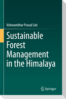 Sustainable Forest Management in the Himalaya