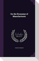 On the Economy of Manufactures