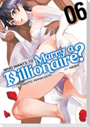 Who Wants to Marry a Billionaire? Vol. 6