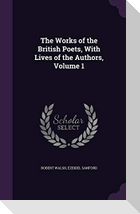 The Works of the British Poets, With Lives of the Authors, Volume 1