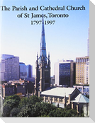 Parish & Cathedral of St. James Toronto