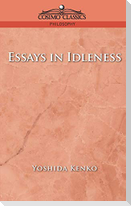 Essays in Idleness