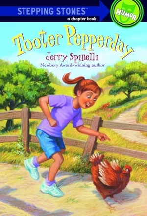 Spinelli, Jerry. Tooter Pepperday - A Tooter Tale. Random House Children's Books, 1995.