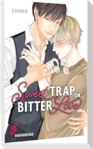 Sweet Trap or Bitter Love