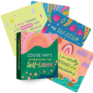 Hay, Louise. Louise Hay's Affirmations for Self-Esteem - A 12-Card Deck for Loving Yourself. Hay House, 2023.