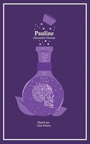 Dumas, Alexandre. Pauline. Beta Publisher, 2024.