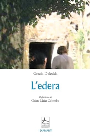 Deledda, Grazia. L' edera. 4Punte edizioni, 2023.
