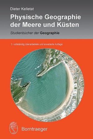 Kelletat, Dieter. Physische Geographie der Meere und Küsten - Eine Einführung. Borntraeger Gebrueder, 2013.
