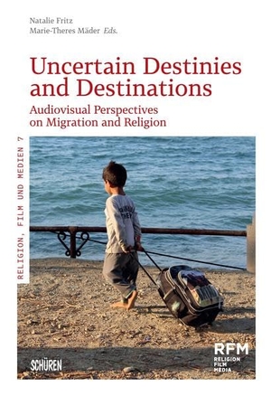 Fritz, Natalie / Marie-Therese Mäder (Hrsg.). Uncertain Destinies and Destinations - Audiovisual Perspectives on Migration and Religion. Schüren Verlag, 2022.