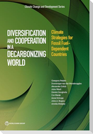 Diversification and Cooperation in a Decarbonizing World