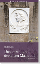 Das letzte Lied der alten Mamsell