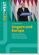 Ost-West. Europäische Perspektiven 2/2024. Ungarn und Europa
