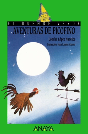 López Narváez, Concha. Aventuras de Picofino. Anaya Educación, 2008.