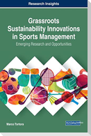 Grassroots Sustainability Innovations in Sports Management