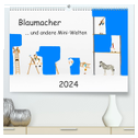 Blaumacher ... und andere Mini-Welten (hochwertiger Premium Wandkalender 2024 DIN A2 quer), Kunstdruck in Hochglanz