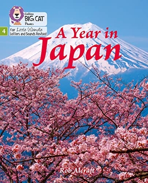 Alcraft, Rob. A Year in Japan - Phase 4 Set 2. HarperCollins Publishers, 2021.
