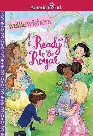 Tripp, Valerie. Ready to Be Royal. American Girl Publishing Inc, 2023.