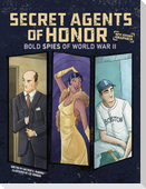 Secret Agents of Honor