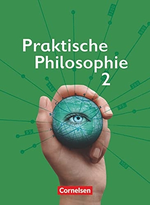 Berg, Manfred / Eischeid, Maria et al. Abenteuer Mensch sein 7./8. Schuljahr - Praktische Philosophie. Nordrhein-Westfalen - Schülerbuch. Cornelsen Verlag GmbH, 2008.