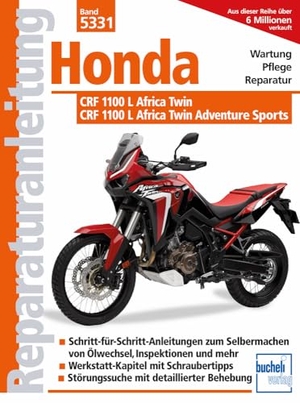 Schermer, Franz Josef. Honda CRF 1100 L Africa Twin + CRF 1100 L Africa Twin Adventure Sports - Modelljahr ab 2020. Bucheli Verlags AG, 2026.