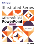 Illustrated Microsoft(r) 365(r) Powerpoint(r) Comprehensive, First Edition