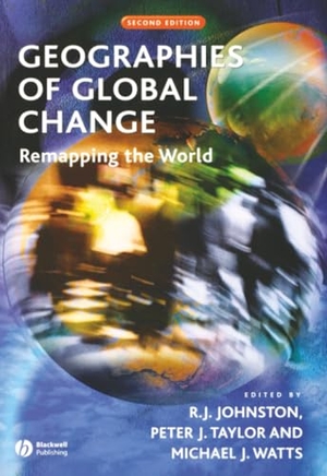 Johnston / Taylor et al. Geographies Global Change 2e. John Wiley & Sons, 2002.
