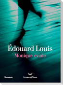 Monique evade