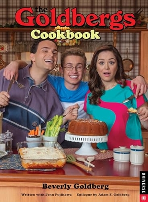 Goldberg, Beverly / Jenn Fujikawa. The Goldbergs Cookbook. Rizzoli International Publications, 2020.