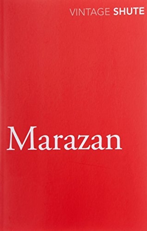 Shute, Nevil. Marazan. Penguin, 2009.