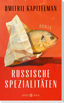Russische Spezialitäten