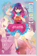 Spica, la prima stella della sera. Oshi no ko