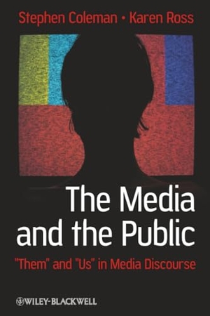 Coleman / Ross. Media Public. John Wiley & Sons, 2010.