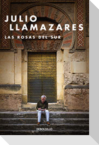 Las rosas del sur