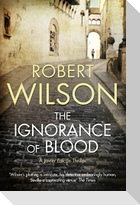 The Ignorance of Blood