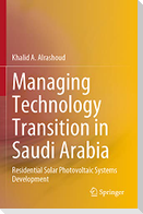 Managing Technology Transition in Saudi Arabia