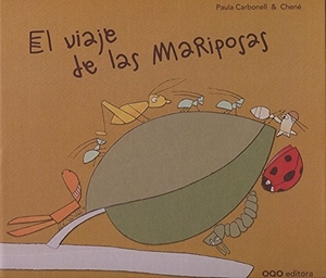 Carbonell, Paula. El viaje de las mariposas. OQO Editora, 2014.
