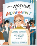 The Mother of a Movement