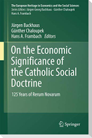 On the Economic Significance of the Catholic Social Doctrine
