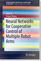 Neural Networks for Cooperative Control of Multiple Robot Arms