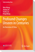 Profound Changes Unseen in Centuries