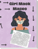 Girl Mask Mazes