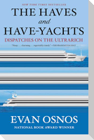 The Haves and Have-Yachts