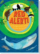 Red Alert! Endangered Animals Around the World