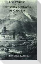 Los vascos y la historia a través de Garibay