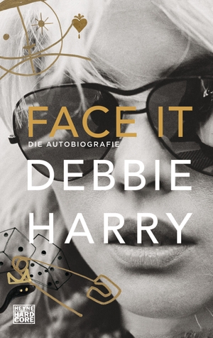 Harry, Debbie. Face it - Die Autobiografie. Heyne Verlag, 2019.